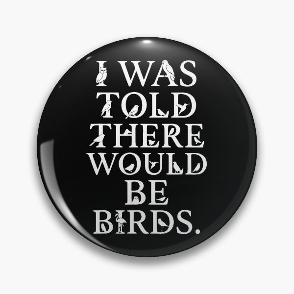 Item preview, I Was Told There Would Be Birds designed and sold by culturecute.