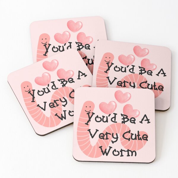 Item preview, You‘d Be A Very Cute Worm Funny Meme designed and sold by Vileprint.