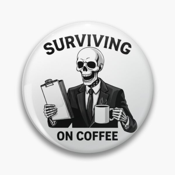 Item preview, Corporate Skeleton: Coffee-Powered Survival designed and sold by NoriudaR.
