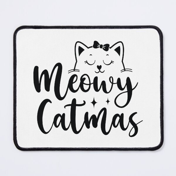 Item preview, Meowy Catmas Funny Christmas Cat Quote - Festive Feline Holiday Gift designed and sold by FuzionRaptor.