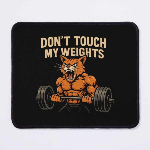 Item preview, Angry Gym Cat, Don’t Touch My Weights Funny Fitness designed and sold by AYACHI90.