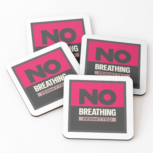 Item preview, No Breathing Permitted | Absurd Dark Humor Sign Design designed and sold by Guided by Voices.