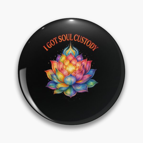 Item preview, I Got Soul Custody Lotus Funny Spiritual Healing Divorce  designed and sold by BHMARTS.