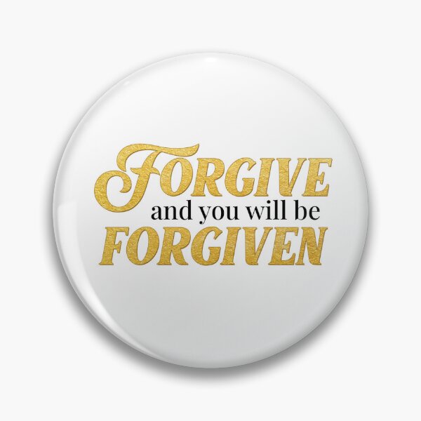 Item preview, Forgive and you will be Forgiven - Bible Verse designed and sold by therodion.