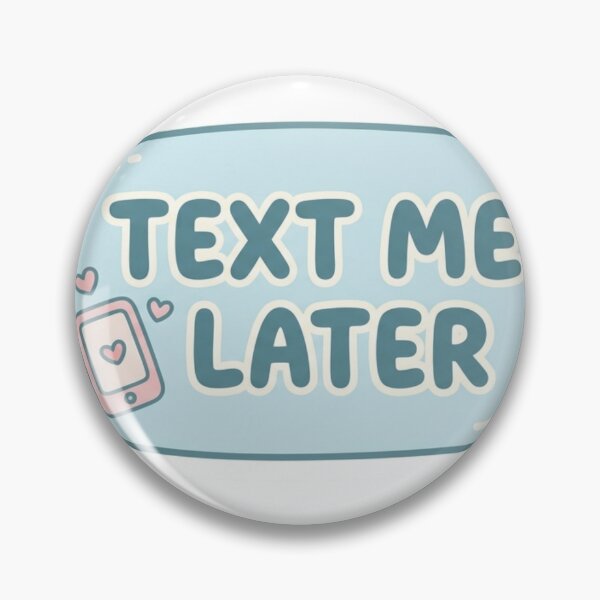 Item preview, Text Me Later Sticker – Funny Introvert Mood Cute Aesthetic Sticker designed and sold by CutePlix.