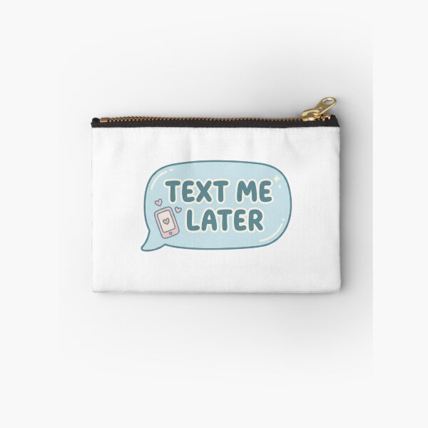 Item preview, Text Me Later Sticker – Funny Introvert Mood Cute Aesthetic Sticker designed and sold by CutePlix.