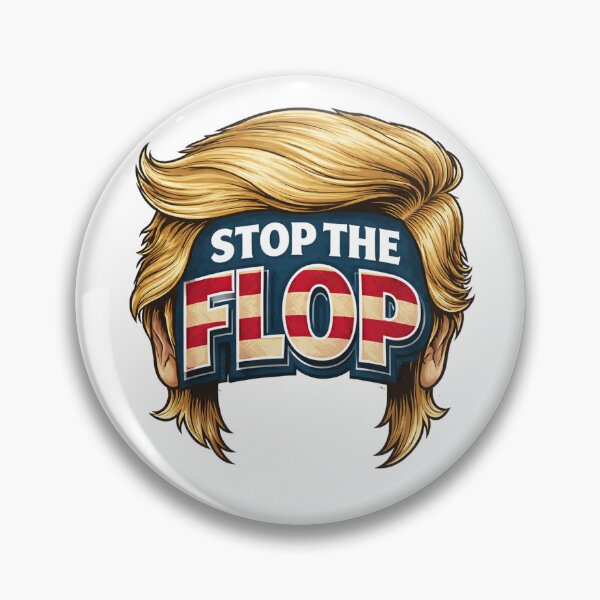Item preview, Stop the Flop designed and sold by Morbidity & Mirth.