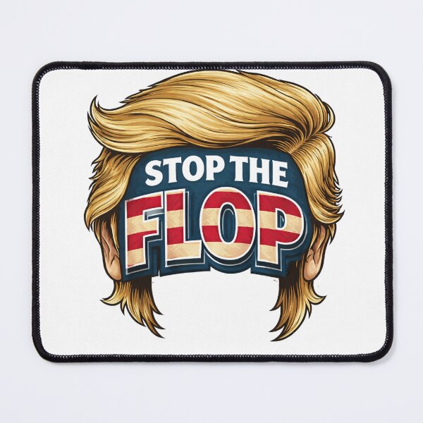 Item preview, Stop the Flop designed and sold by Morbidity & Mirth.