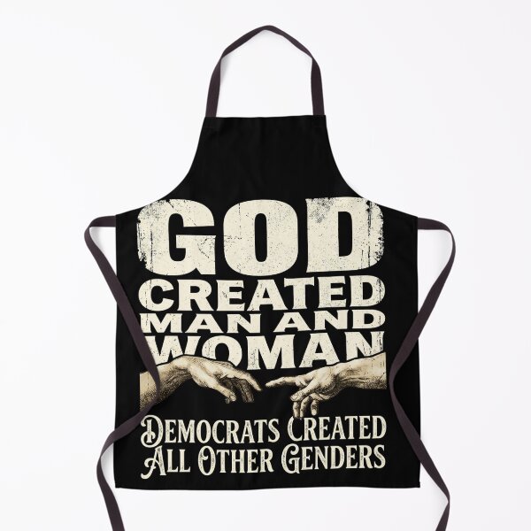 Item preview, God Created Man And Woman Democrats Created All Other Genders designed and sold by VGAfanatic.