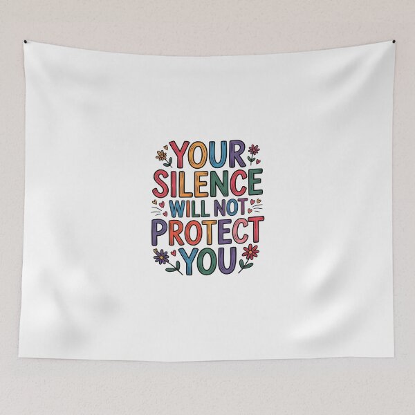 Item preview, Your silence will not protect you designed and sold by nimmitrends.
