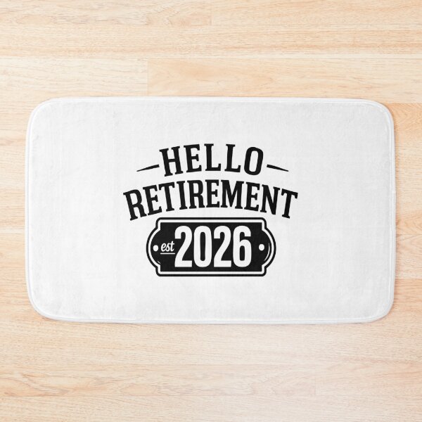 Item preview, Hello Retirement est. 2026 , Retirement designed and sold by CloudyPress.