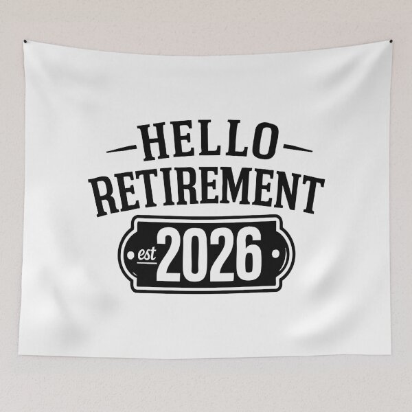 Item preview, Hello Retirement est. 2026 , Retirement designed and sold by CloudyPress.
