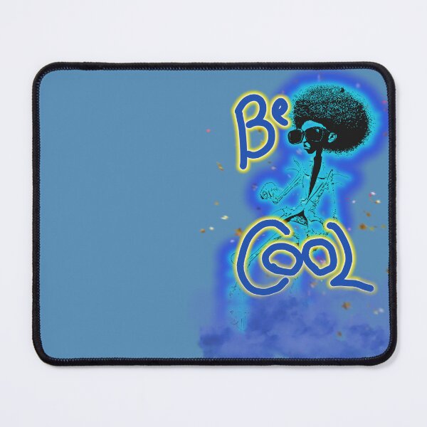 Item preview, Be Cool designed and sold by Getrealdesigns.