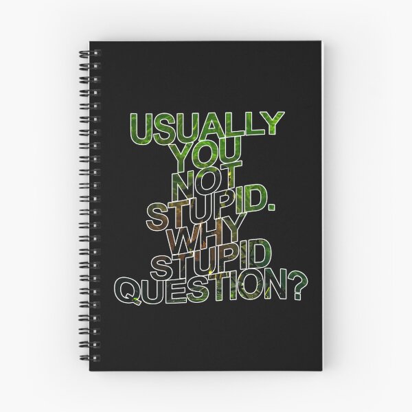 Item preview, Usually You Not Stupid. Why Stupid Question? Meme Text Project Hail Mary designed and sold by hesjustken.
