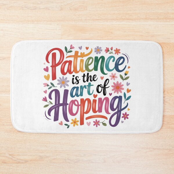 Item preview, Patience is the art of hoping designed and sold by nimmitrends.