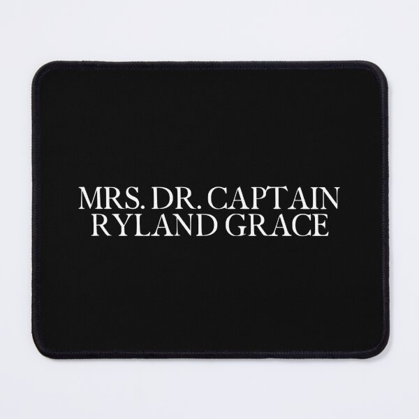 Item preview, Project Hail Mary Mrs Dr Captain Ryland Grace designed and sold by humnoo.