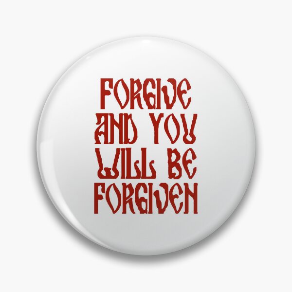 Item preview, Forgive and you will be Forgiven - Bible Verse designed and sold by therodion.
