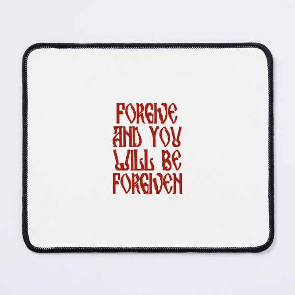 Item preview, Forgive and you will be Forgiven - Bible Verse designed and sold by therodion.