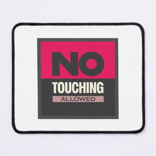 Item preview, No Touching Allowed | Personal Space Humor Sign Design designed and sold by Guided by Voices.