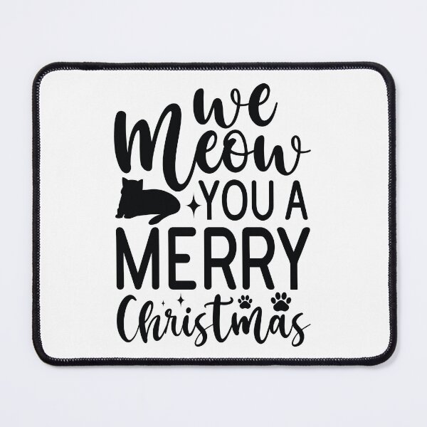 Item preview, We Meow You A Merry Christmas Cat - Funny Festive Holiday Pun Gift designed and sold by FuzionRaptor.