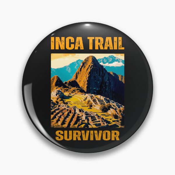 Item preview, Inca Trail Survivor Machu Picchu Peruvian Trip designed and sold by erozzz.
