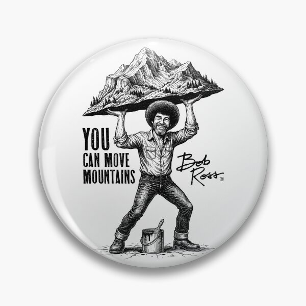 Item preview, Bob Ross You Can Move Mountains Funny Painter designed and sold by GrandeDuc.