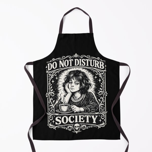 Item preview, Do Not Disturb Society – Introvert Gothic Coffee Mood designed and sold by SidTastic .