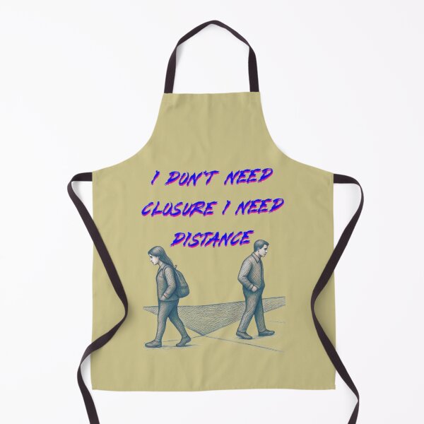 Item preview, Distance Over Closure | I Don’t Need Closure I Need Distance Bold Quote designed and sold by Miheerala.