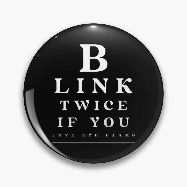 Item preview, Blink Twice If You Love Eye Exams  designed and sold by RShulver24.