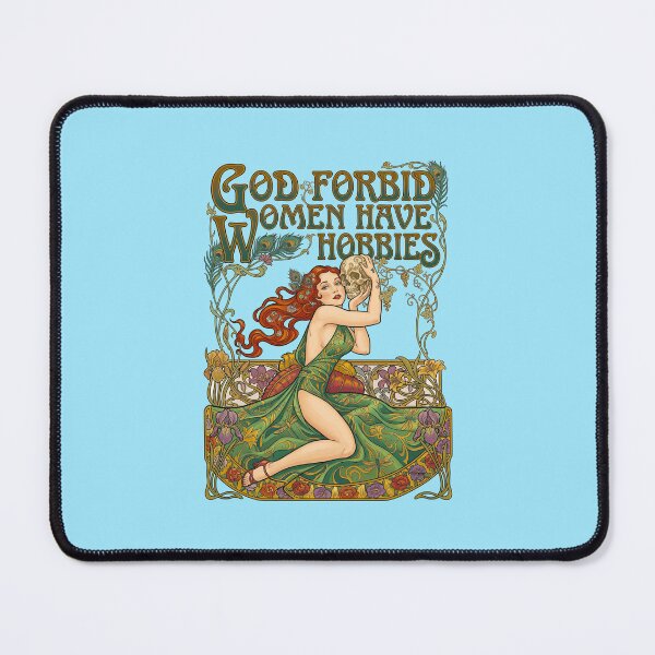 Item preview, God Forbid Women Have Hobbies  designed and sold by TeeARTHY.