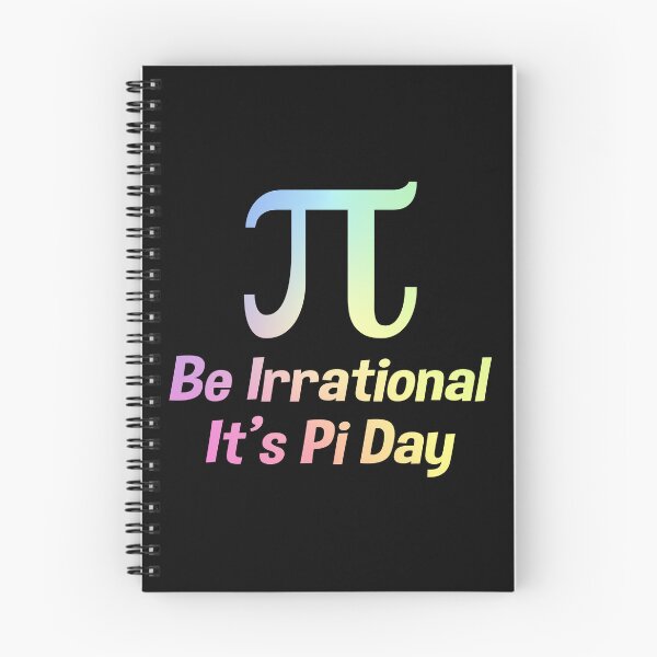 Item preview, Funny Pi Day 3.14 Be Irrational Math Science Gift designed and sold by ScienceCorner.