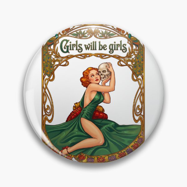 Item preview, Girls Will Be Girls  Sarcastic Feminism designed and sold by TeeARTHY.