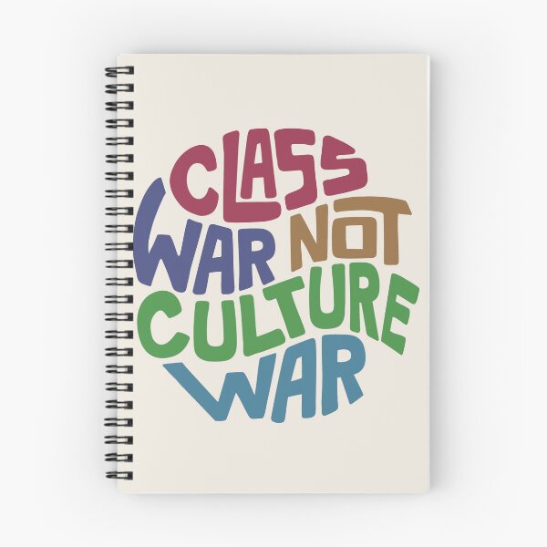Item preview, Class War Not Culture War Word Art designed and sold by Unhinged Heather.