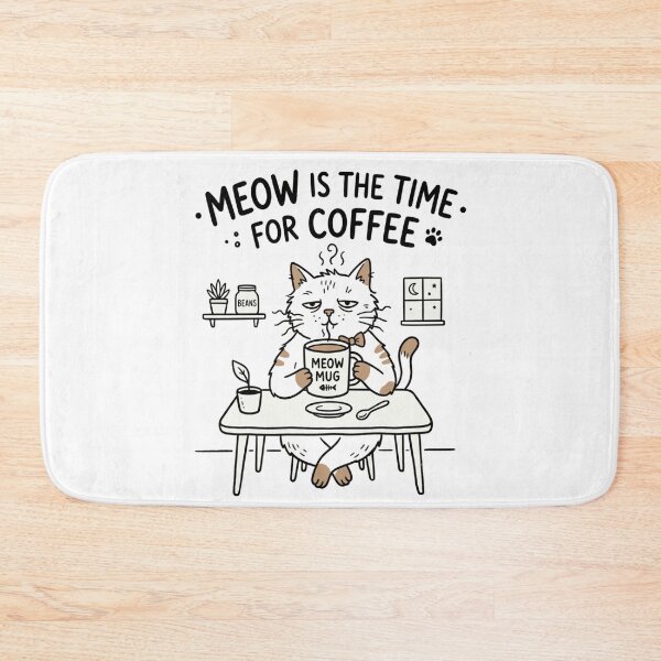 Item preview, Meow is the Time for Coffee designed and sold by PlottyGuy.