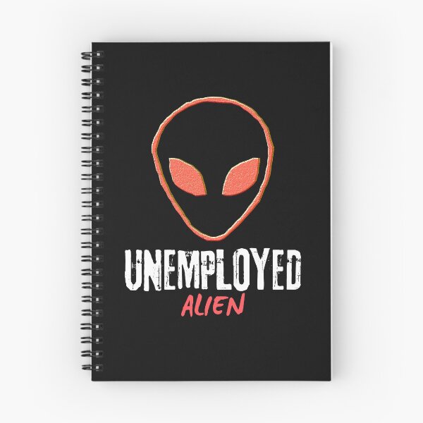 Item preview, Unemployed Alien – Funny Dark Humor Design designed and sold by NOXSCORP.