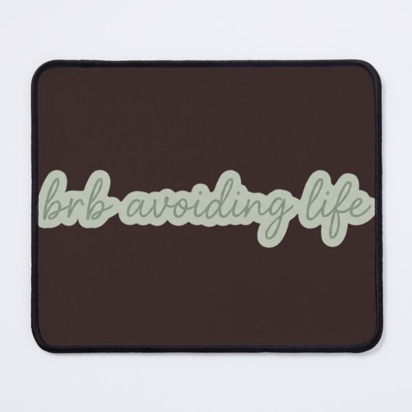 Item preview, BRB Avoiding Life Sticker | Soft Aesthetic Relatable Quote designed and sold by nishaaa2111.