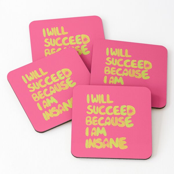 Item preview, I Will Succeed Because I Am Insane Pink and GreenTypography Art designed and sold by ghostieking.