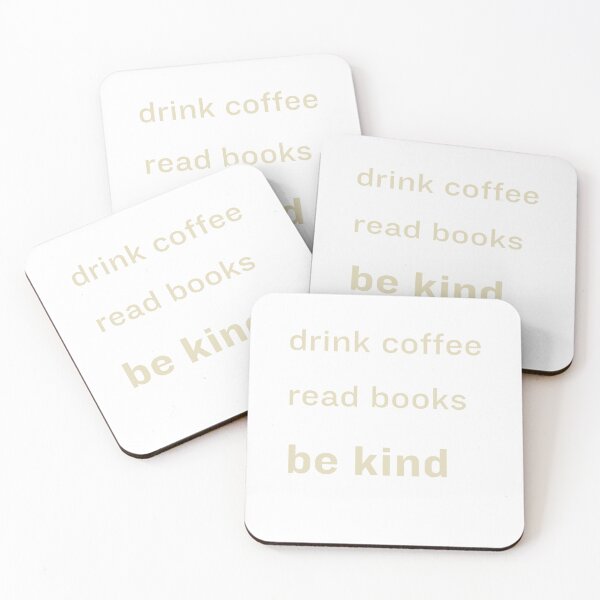 Item preview, Drink Coffee, Read Books, Be Kind – Minimal Lifestyle Typography Design designed and sold by Lynn Creates.