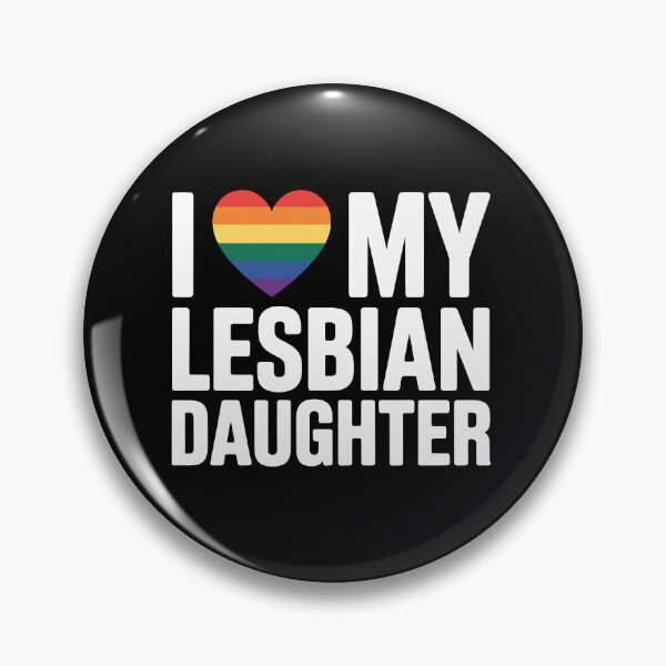 Item preview, I Love My Lesbian Daughter designed and sold by jkrphoto.