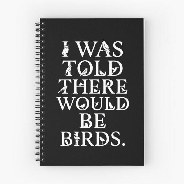 Item preview, I Was Told There Would Be Birds Funny Birdwatcher designed and sold by Ali-printshop.