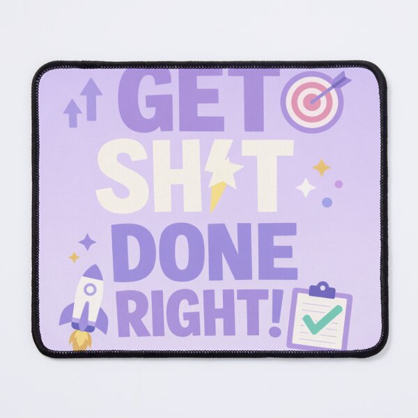 Item preview, Motivation to Get Things Done Right designed and sold by NOMISKISAW.