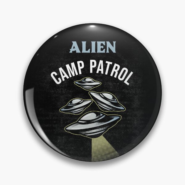 Item preview, Alien Camp Patrol designed and sold by SarcasticTeez.