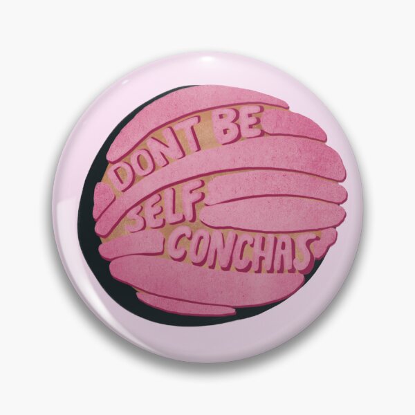 Item preview, Dont be self conchas designed and sold by Blank Pepper Art.