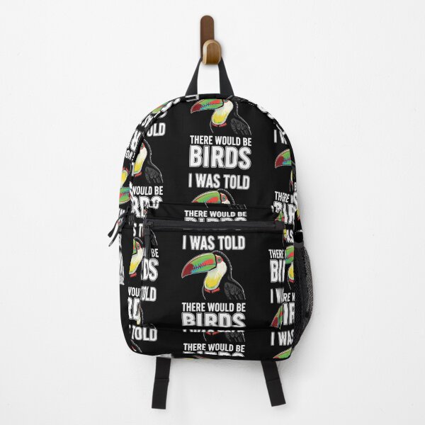 Item preview, I Was Told There Would Be Birds Funny Toucan Birder designed and sold by Ali-printshop.