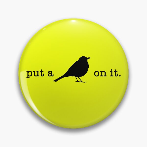 Item preview, Put A Bird On It 1 designed and sold by Normbot2000.