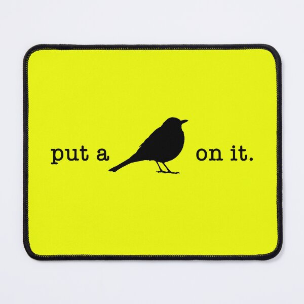 Item preview, Put A Bird On It 1 designed and sold by Normbot2000.