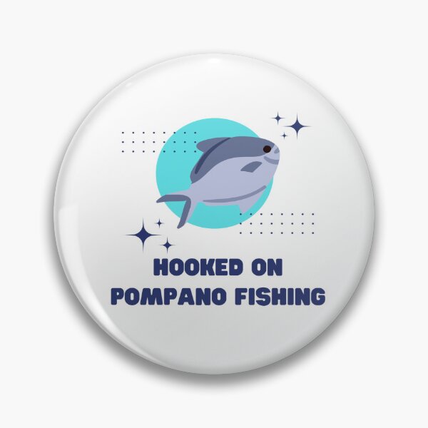 Item preview, Hooked on Pompano Fishing designed and sold by SNW-Collective.