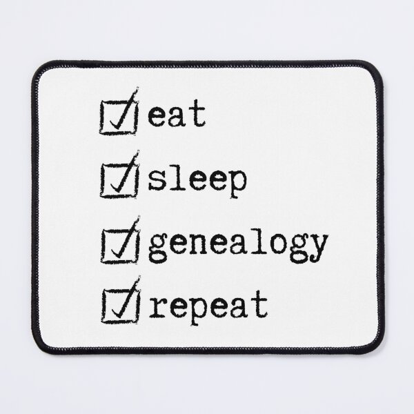 Item preview, Eat, Sleep, Genealogy, Repeat - Genealogist & Family Historian Gift designed and sold by ModernAncestry.