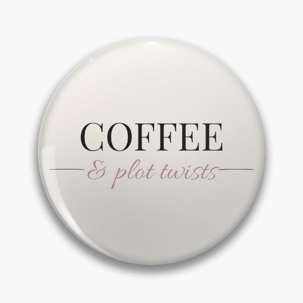 Item preview, COFFEE & plot twists - Booktok x Romance Reader Aesthetic designed and sold by Inkbound Co.
