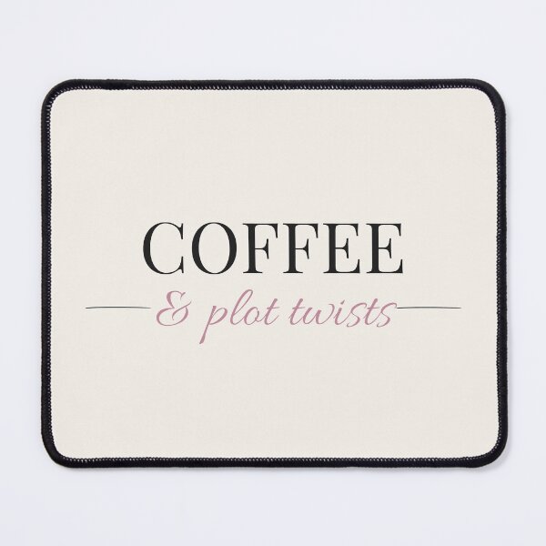 Item preview, COFFEE & plot twists - Booktok x Romance Reader Aesthetic designed and sold by Inkbound Co.
